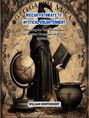 cover image of Wiccan Pathways to Mystical Enlightenment